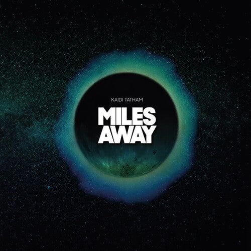 TATHAM,KAIDI - MILES AWAY