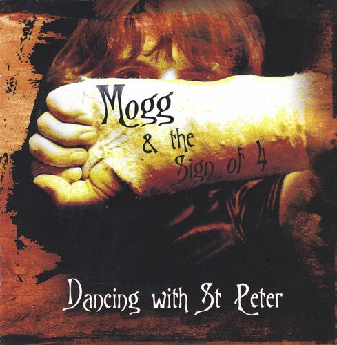 MOGG & THE SIGN OF 4 - DANCING WITH ST PETER