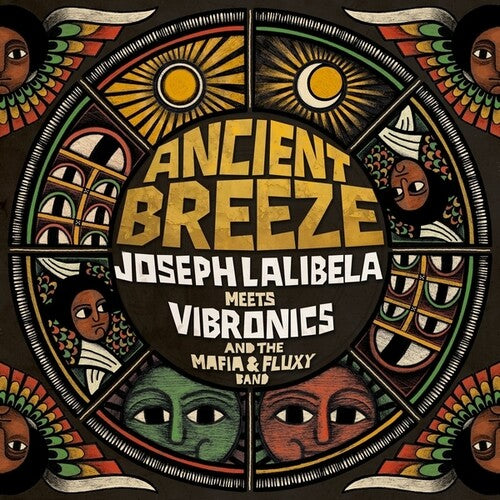 LALIBELA,JOSEPH MEETS VIBRONICS & MAFIA / FLUXY - ANCIENT BREEZE