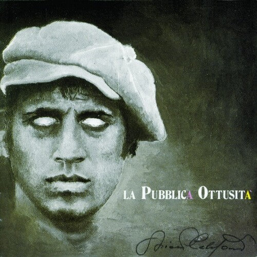 CELENTANO,ADRIANO - LA PUBBLICA OTTUSITA