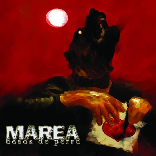 MAREA - BESOS DE PERRO