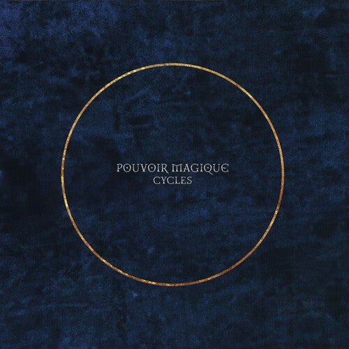 MAGIQUE,POUVOIR - CYCLES