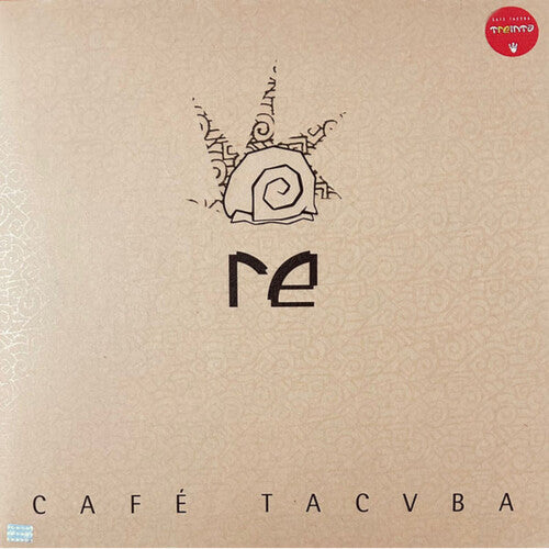 CAFE TACVBA - RE
