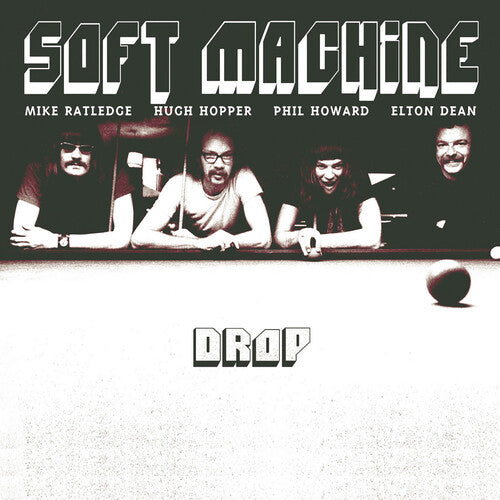SOFT MACHINE - DROP