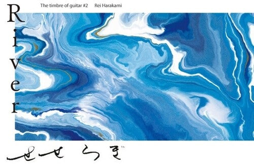SHINO,AYANE - RIVER: TIMBRE OF GUITAR #2 - REI HARAKAMI
