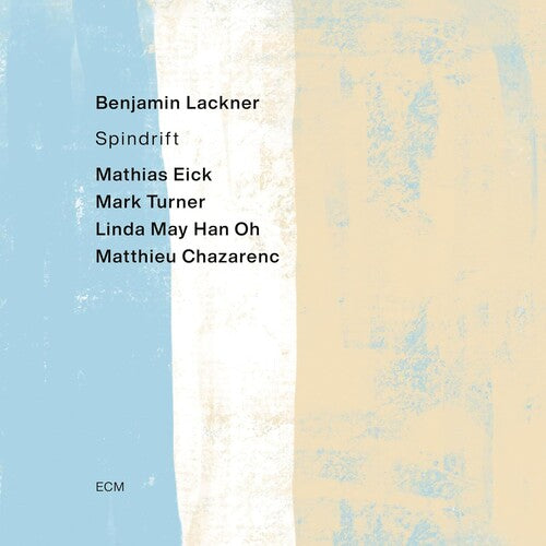 LACKNER,BENJAMIN - SPINDRIFT