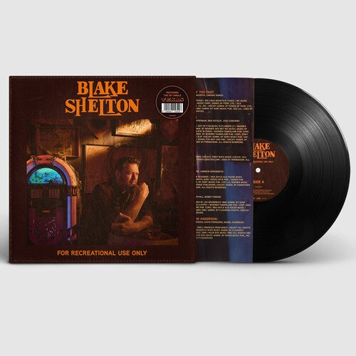 SHELTON,BLAKE - FOR RECREATIONAL USE ONLY