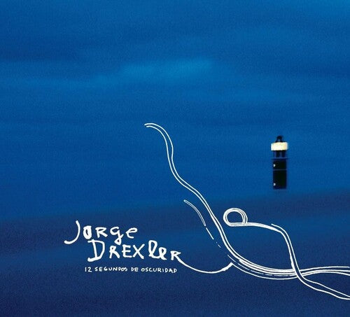 DREXLER,JORGE - 12 SEGUNDOS DE OSCURIDAD