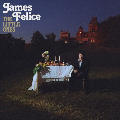 James Felice – The Little Ones
