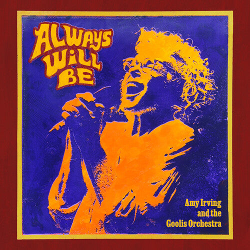 IRVING,AMY - ALWAYS WILL BE