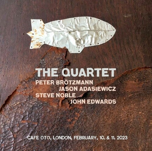 BROTZMANN,PETER / EDWARDS,JOHN / NOBLE,STEVE - QUARTET