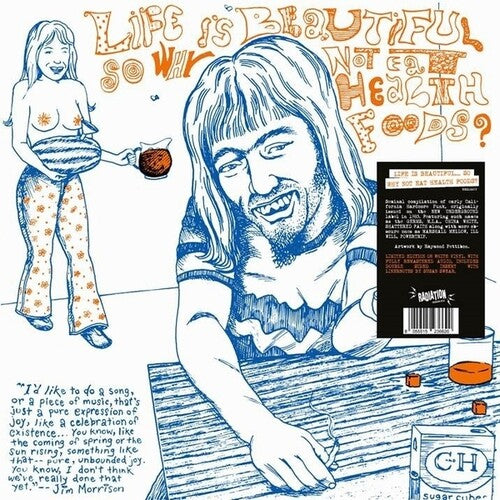 Various Artists - Life Is Beautiful So Why Not Eat Health Foods?