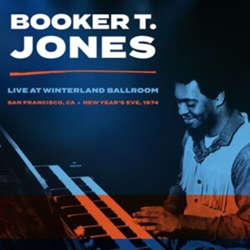 JONES,BOOKER T - WINTERLAND BALLROOM SAN FRANCISCO CA NEW YEAR'S