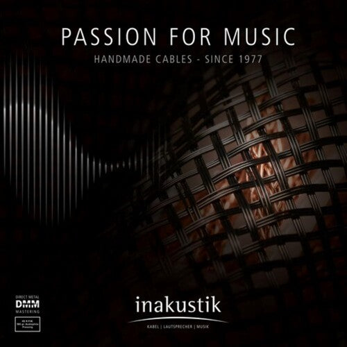 INAKUSTIK: PASSION FOR MUSIC / VARIOUS - INAKUSTIK: PASSION FOR MUSIC / VARIOUS