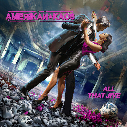 Amerikan Kaos – All That Jive