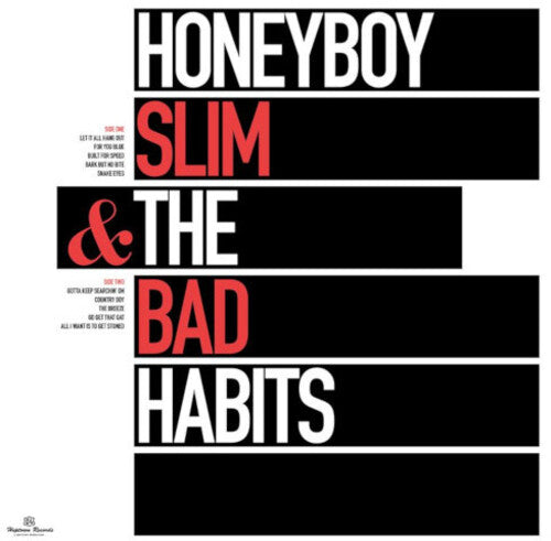 HONEYBOY SLIM & THE BAD HABITS - HONEYBOY SLIM & THE BAD HABITS