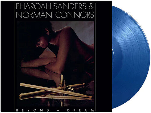 SANDERS,PHAROAH / CONNORS,NORMAN - BEYOND A DREAM (LIVE AT MONTREUX JAZZ FESTIVAL)