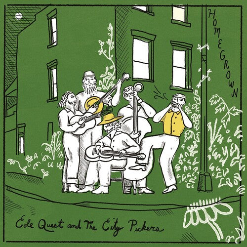 QUEST,COLE & THE CITY PICKERS - HOMEGROWN