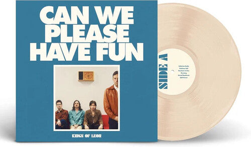 KINGS OF LEON - CAN WE PLEASE HAVE FUN