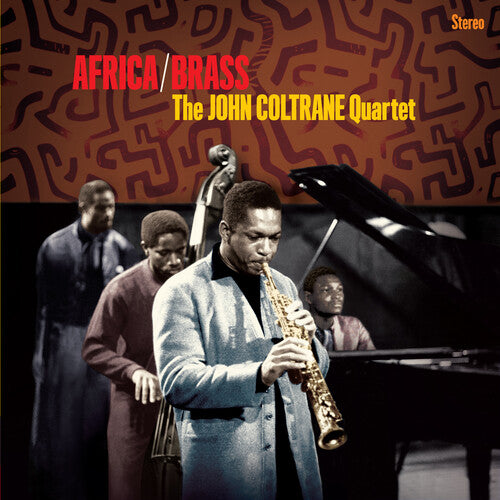 COLTRANE,JOHN QUARTET - AFRICA / BRASS
