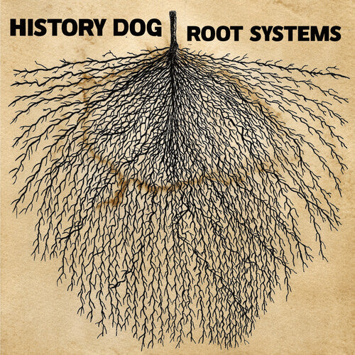 HISTORY DOG - ROOT SYSTEMS