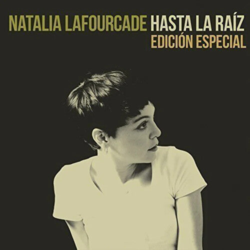 LAFOURCADE,NATALIA - HASTA LA RAIZ