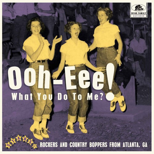 OOH-EEE! WHAT YOU DO TO ME?! STARS, INC. / VARIOUS - OOH-EEE! WHAT YOU DO TO ME?! STARS, INC. / VARIOUS