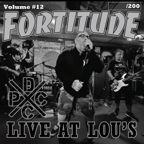 FORTITUDE - DCXPC LIVE VOL 12