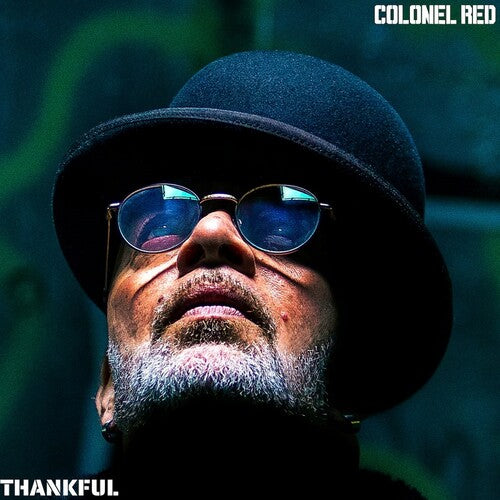 Colonel Red – Thankful
