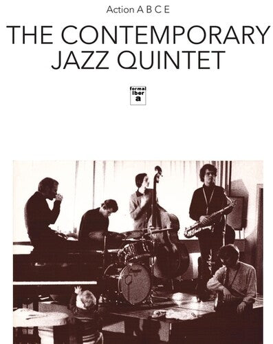 CONTEMPORARY JAZZ QUINTET - ACTION A B C E