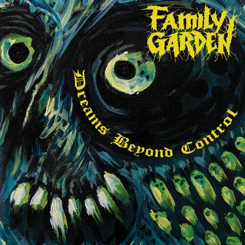 FAMILY GARDEN - DREAMS BEYOND CONTROL