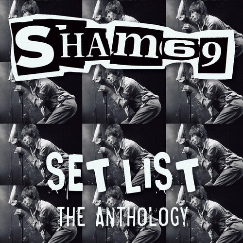 SHAM 69 - SET LIST: THE ANTHOLOGY