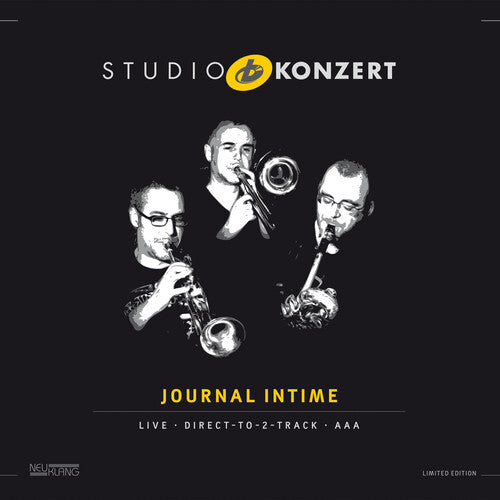 JOURNAL INTIME - STUDIO KONZERT