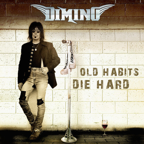 DIMINO,FRANK - OLD HABITS DIE HARD