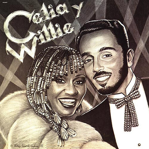 COLON,WILLIE / CRUZ,CELIA - CELIA Y WILLIE