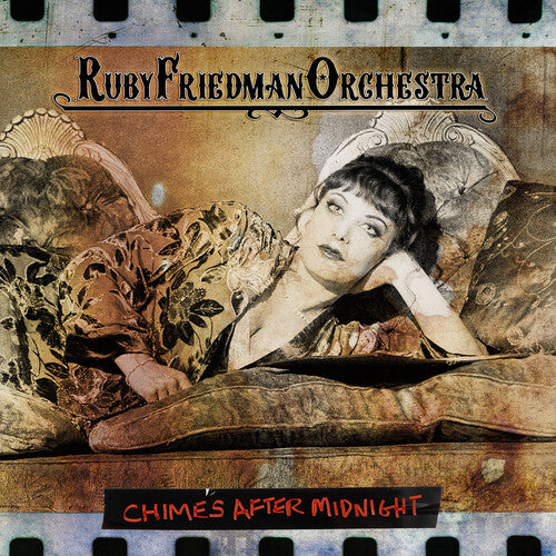 RUBY FRIEDMAN ORCHESTRA - CHIMES AFTER MIDNIGHT
