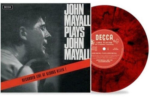 MAYALL,JOHN & THE BLUESBREAKERS - PLAYS JOHN MAYALL: LIVE AT KLOOKS KLEEK