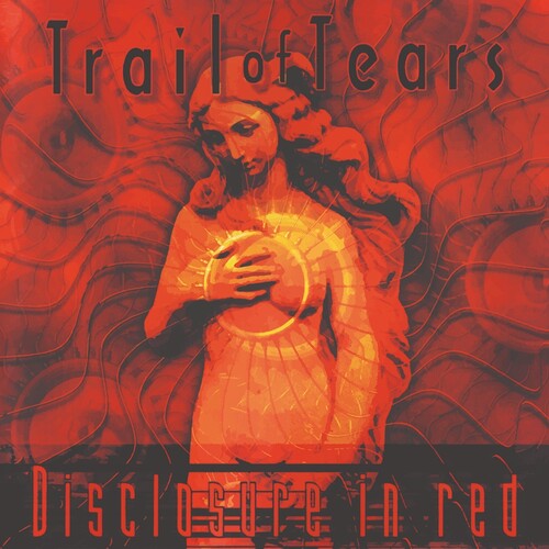 TRAIL OF TEARS - DISCLOSURE IN RED