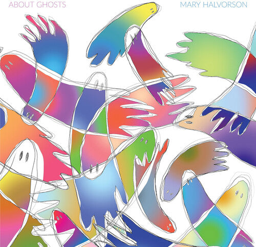 HALVORSON,MARY - ABOUT GHOSTS
