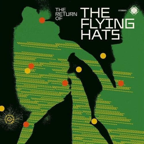 FLYING HATS - RETURN OF THE FLYING HATS