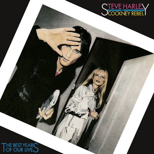 HARLEY,STEVE & COCKNEY REBEL - BEST YEARS OF OUR LIVES (50TH ANNIVERSARY)