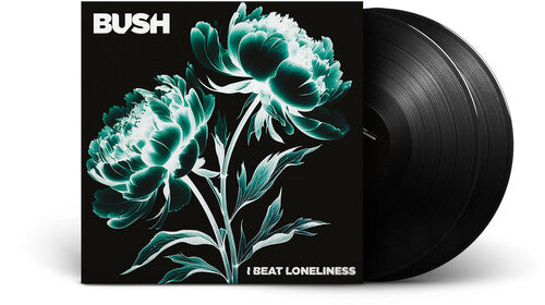 BUSH - BEAT LONELINESS