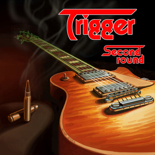TRIGGER - SECOND ROUND