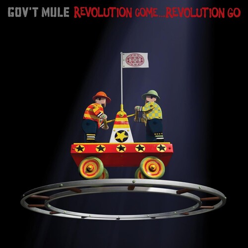 GOV'T MULE - REVOLUTION COME... REVOLUTION GO