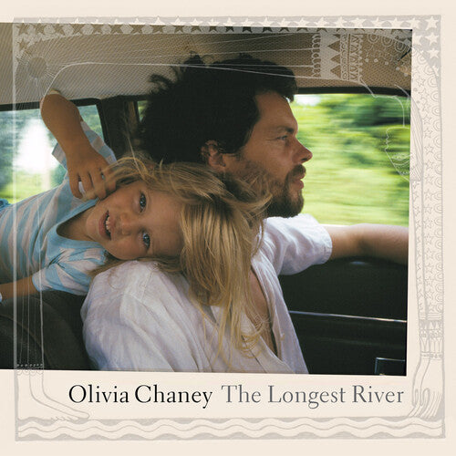 CHANEY,OLIVIA - LONGEST RIVER (10 YEAR ANNIVERSARY)