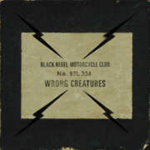 BLACK REBEL MOTORCYCLE CLUB - WRONG CREATURES