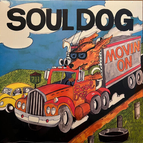 SOUL DOG - MOVIN ON