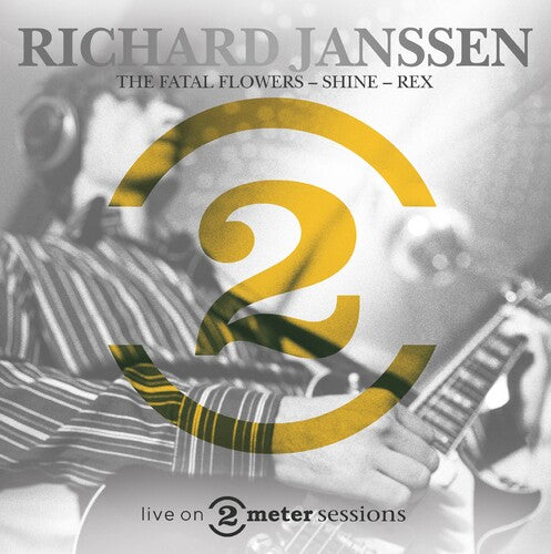 JANSSEN,RICHARD - LIVE ON 2 METER SESSIONS
