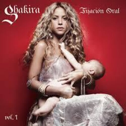SHAKIRA - FIJACION ORAL VOL. 1