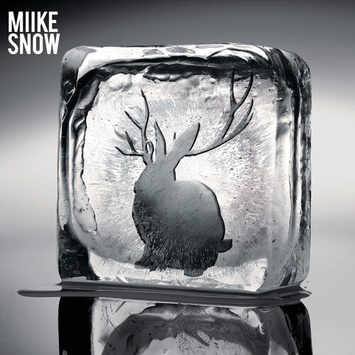 MIIKE SNOW - MIIKE SNOW